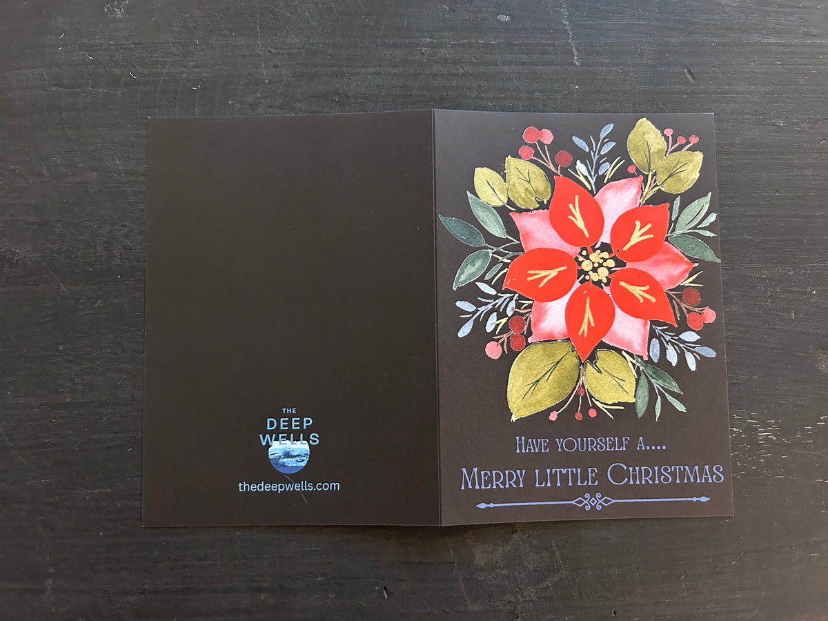 Christmas Poinsettia Have Yourself a Merrry Little Christmas Greeting Card